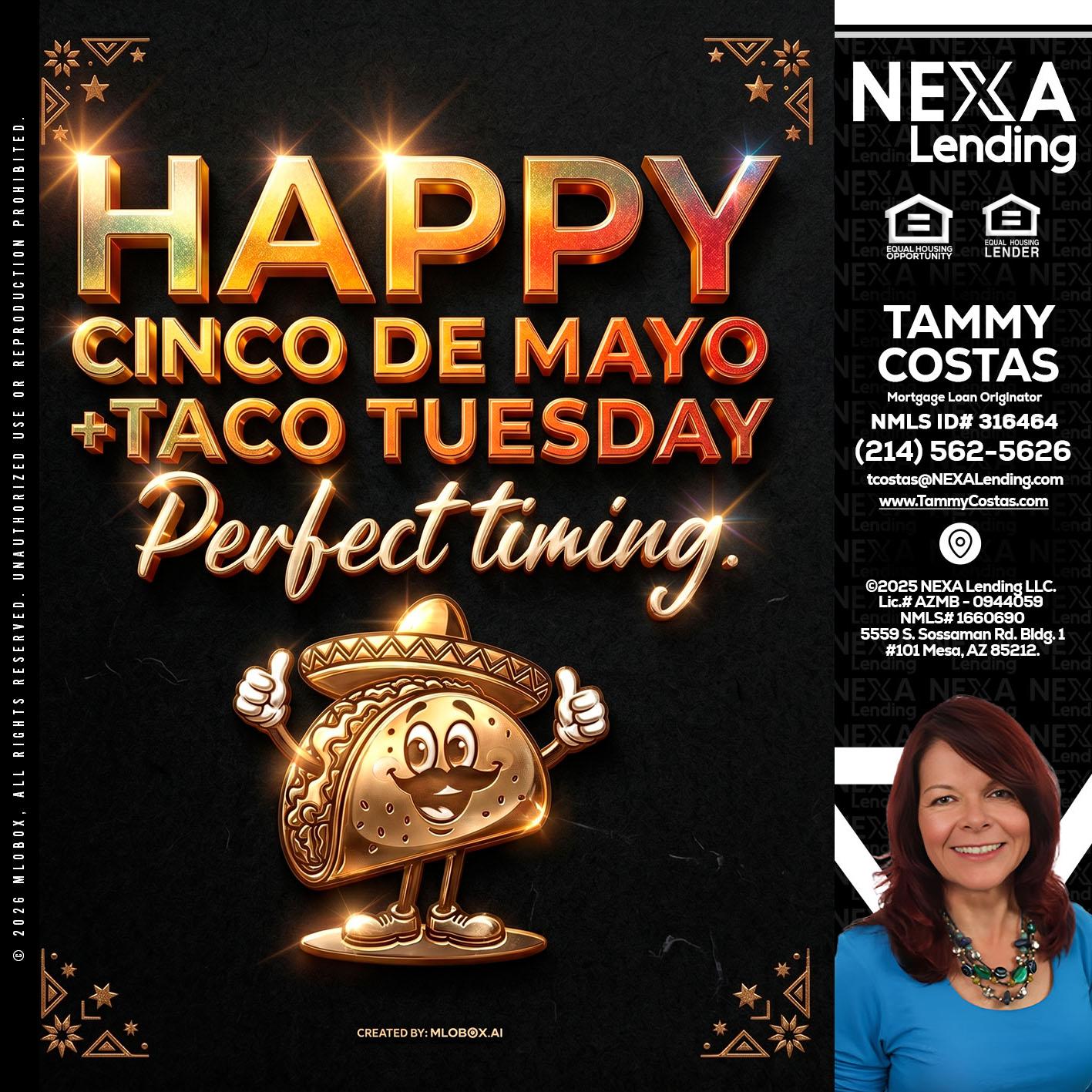 happy 5 de mayo - Tammy Costas -Mortgage Loan Originator