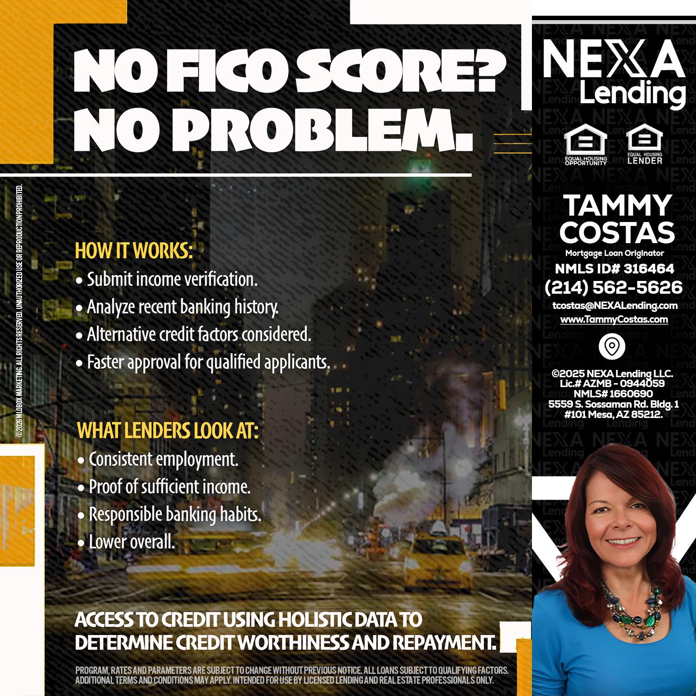 NO FICO SCORE? - Tammy Costas -Mortgage Loan Originator