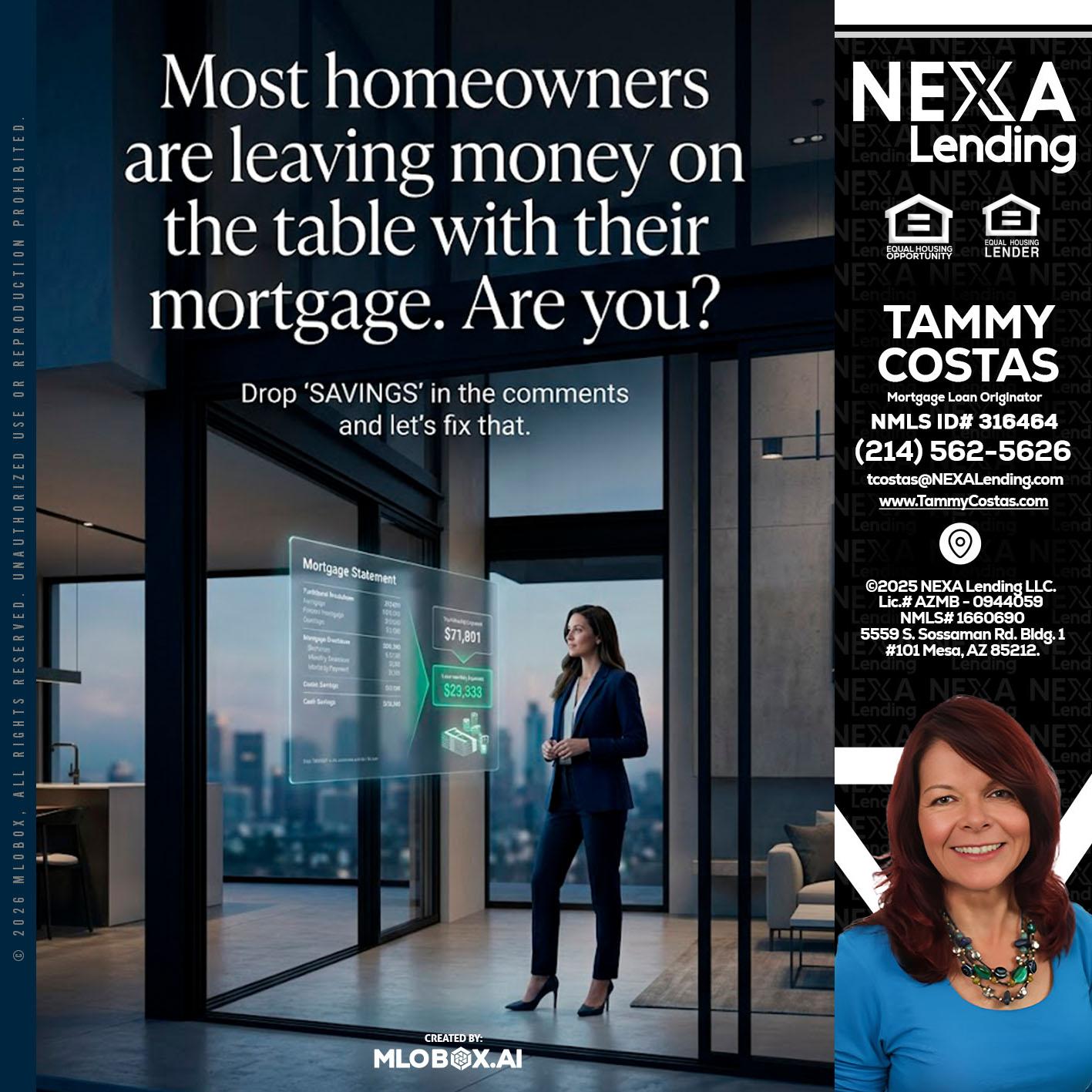 MOST OWNERS - Tammy Costas -Mortgage Loan Originator