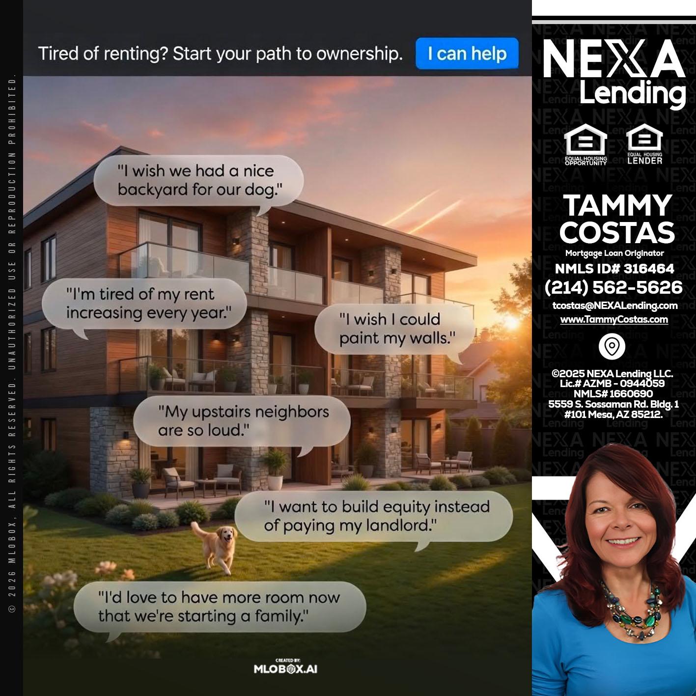TIRED OF RENTING - Tammy Costas -Mortgage Loan Originator