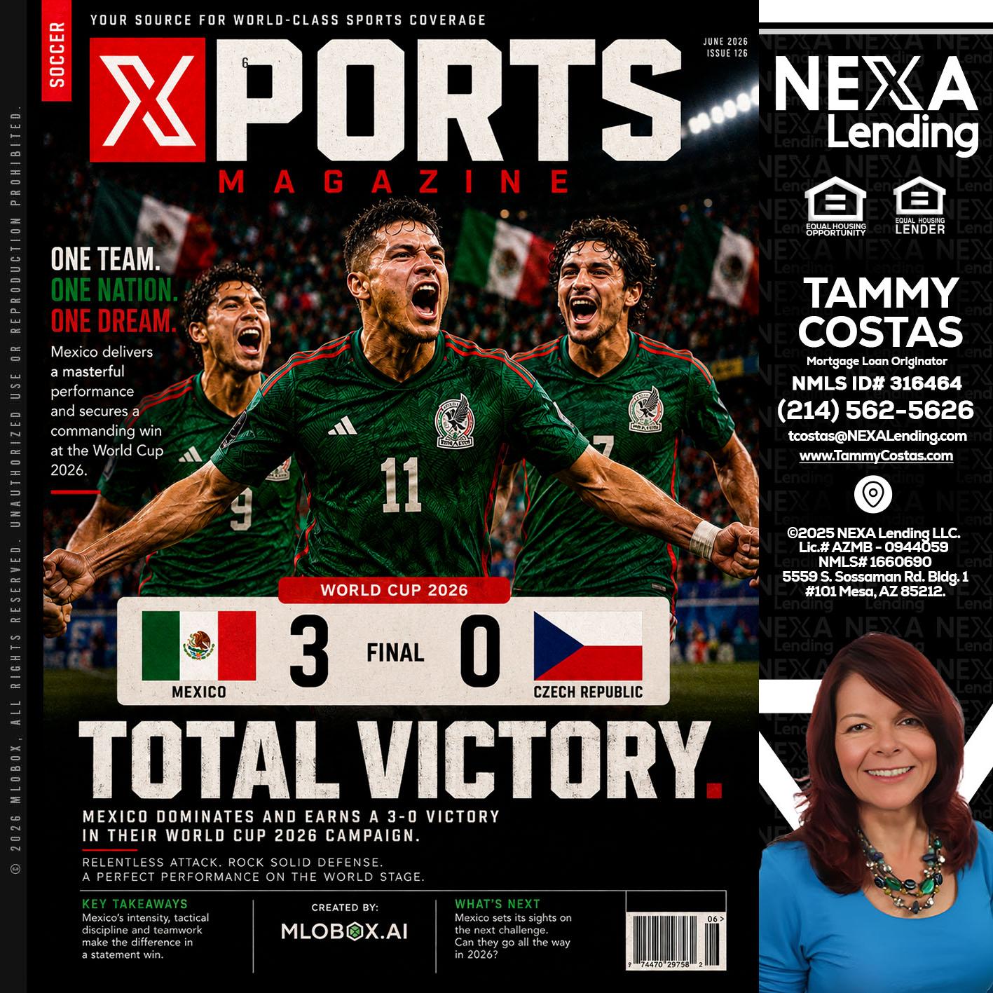 World Cup 2026 MEX 1-0 CZECH - Tammy Costas -Mortgage Loan Originator