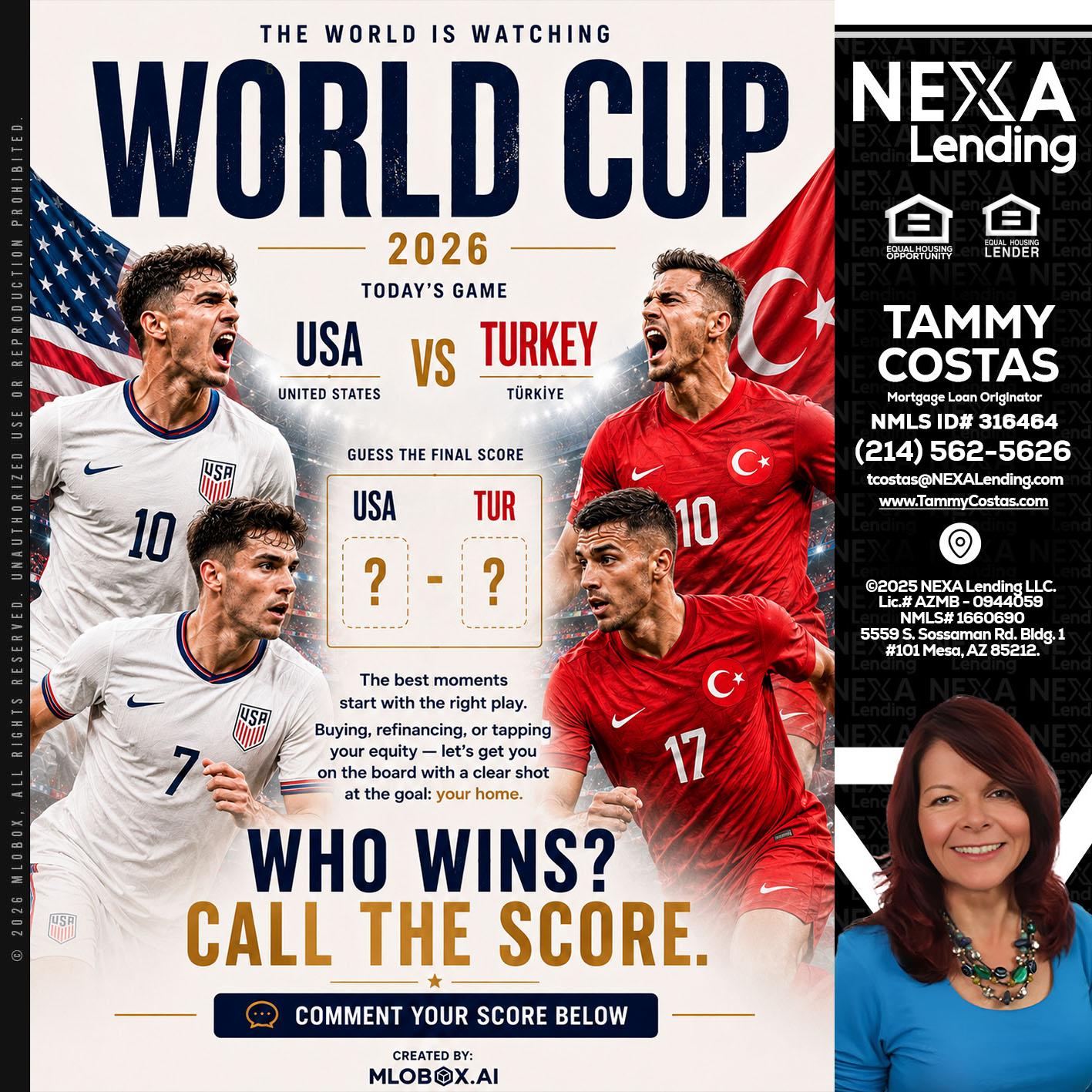 WORLD CUP 2026 - Tammy Costas -Mortgage Loan Originator