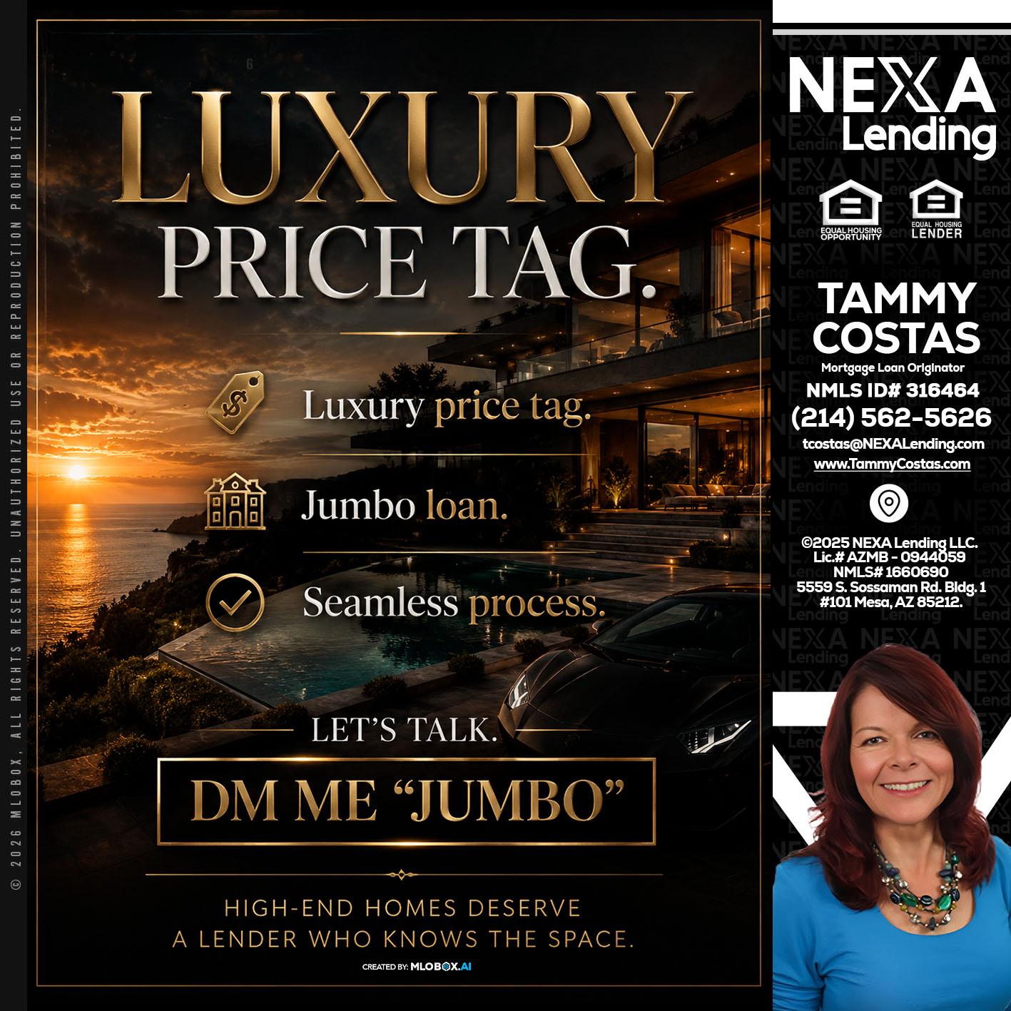 LUXURY PRICE - Tammy Costas -Mortgage Loan Originator