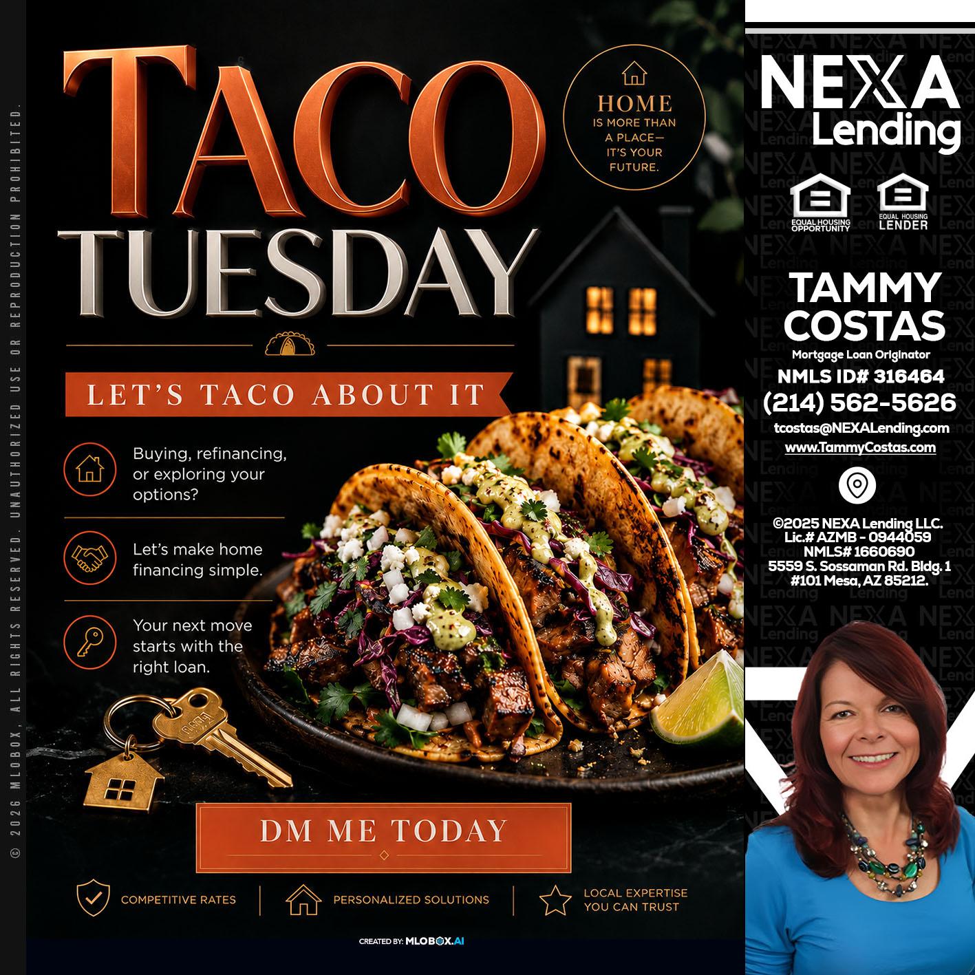 TACO TUESDAY - Tammy Costas -Mortgage Loan Originator
