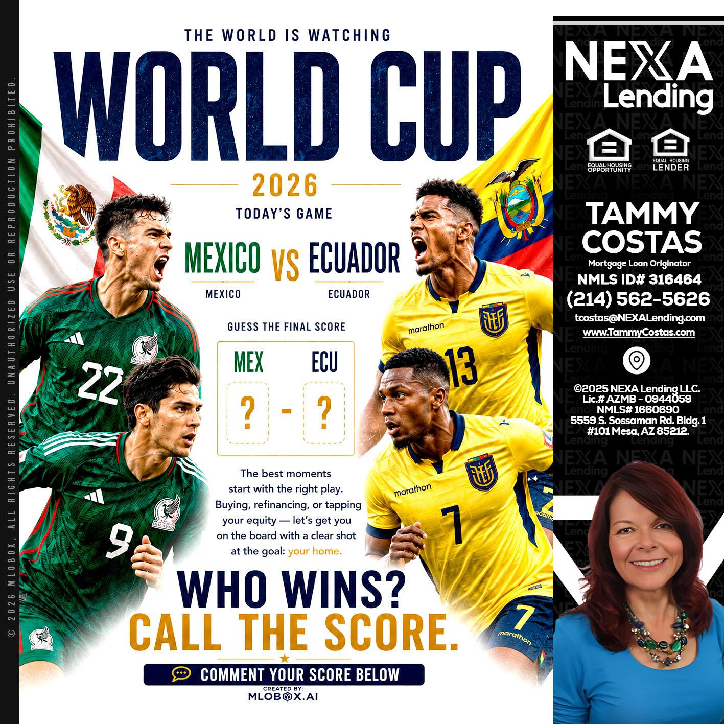 WORLD CUP 2026 - Tammy Costas -Mortgage Loan Originator