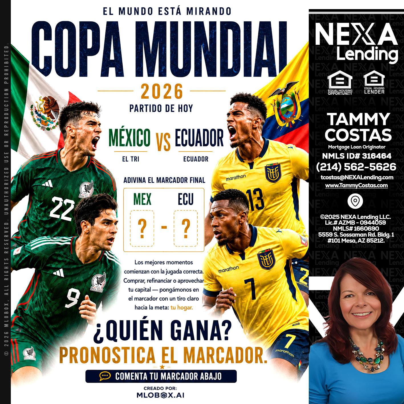 COPA MUNDIAL 2026 - Tammy Costas -Mortgage Loan Originator