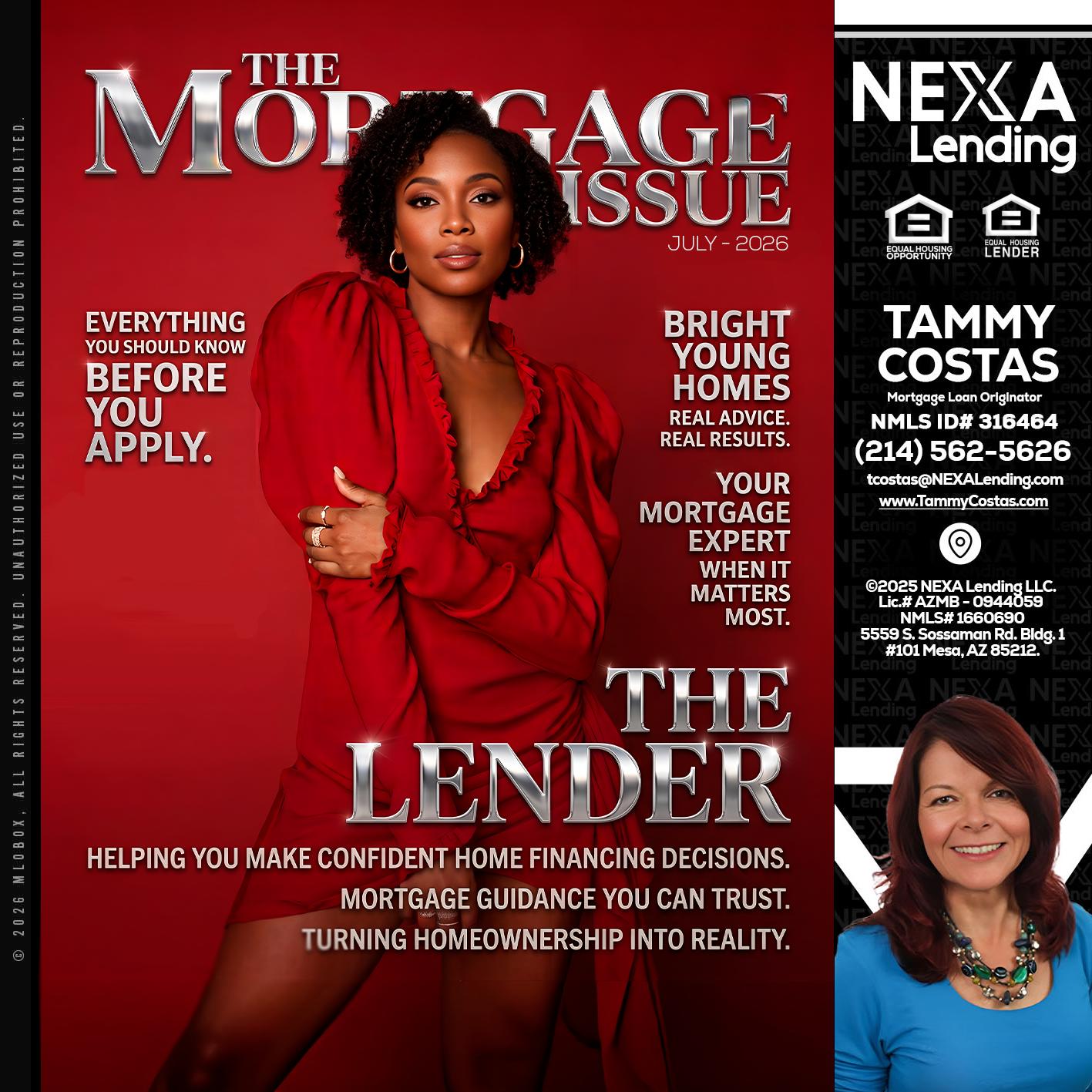 THE MORTGAGE ISSUE JULY - Tammy Costas -Mortgage Loan Originator