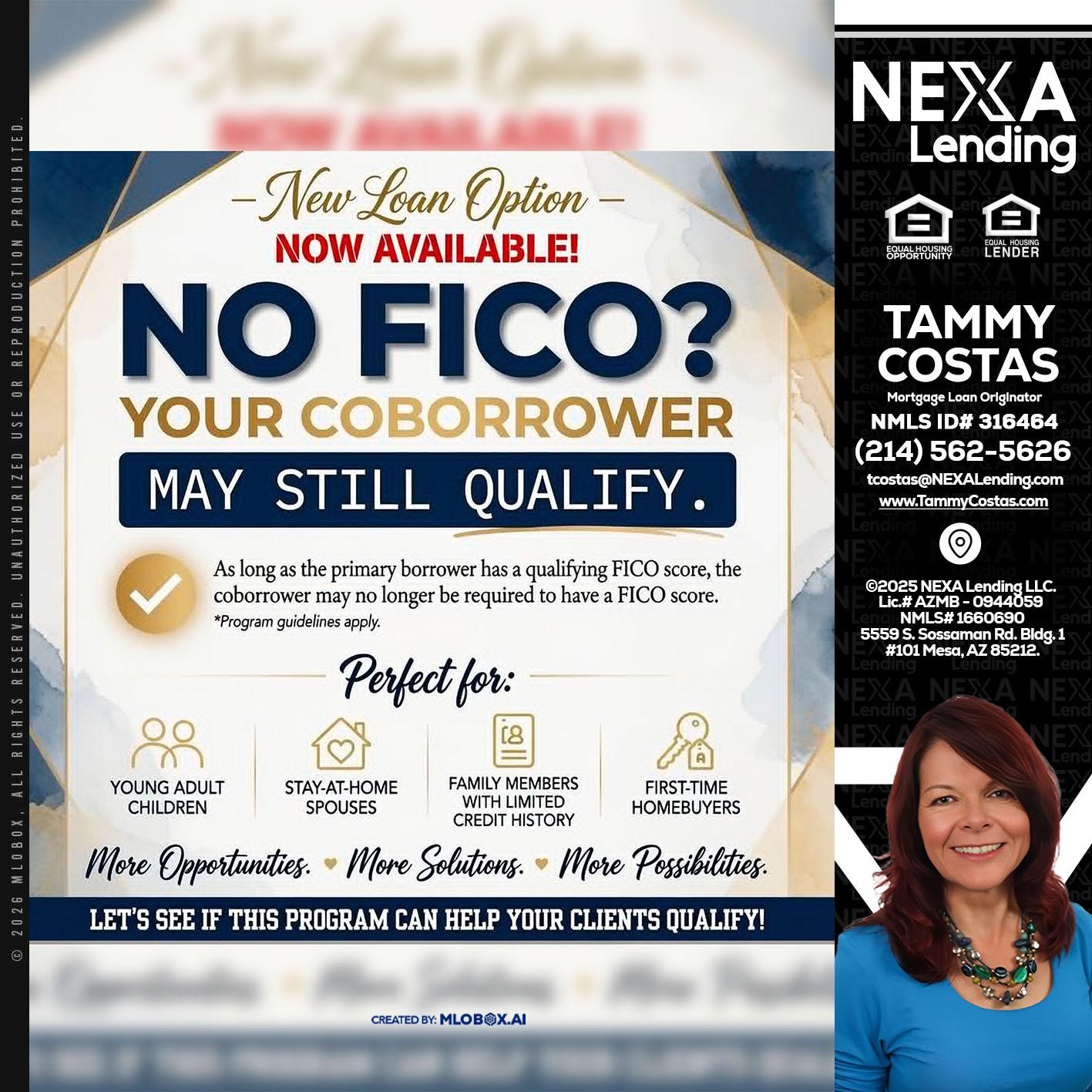 NO FICO? - Tammy Costas -Mortgage Loan Originator