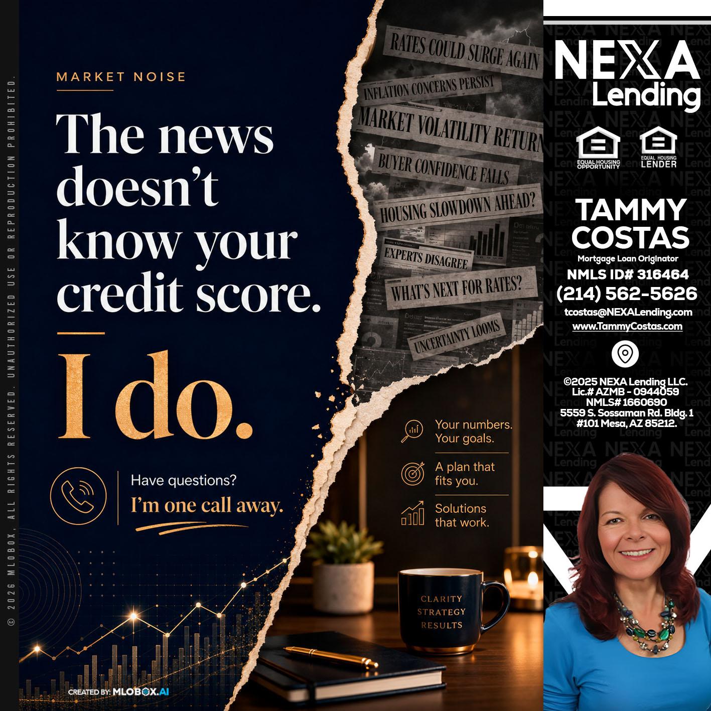 MARKET NOISE - Tammy Costas -Mortgage Loan Originator