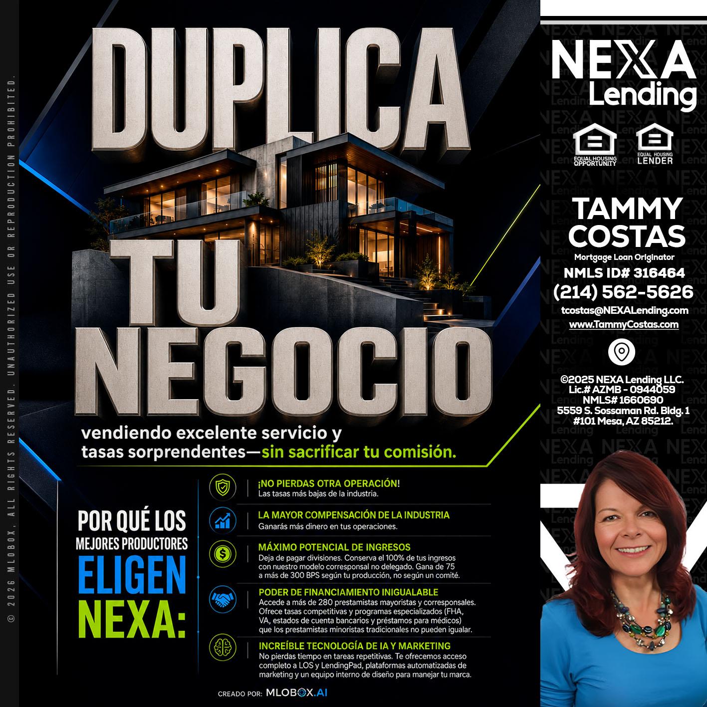 DUPLICA TU NEGOCIO - Tammy Costas -Mortgage Loan Originator