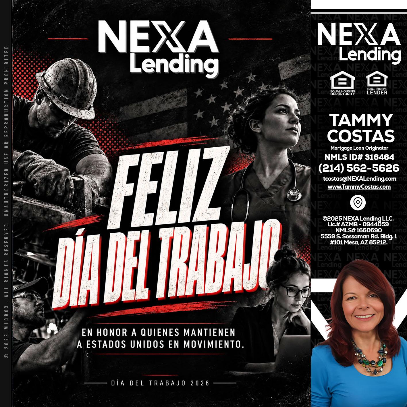 FELIZ DIA DEL TRABAJO - Tammy Costas -Mortgage Loan Originator